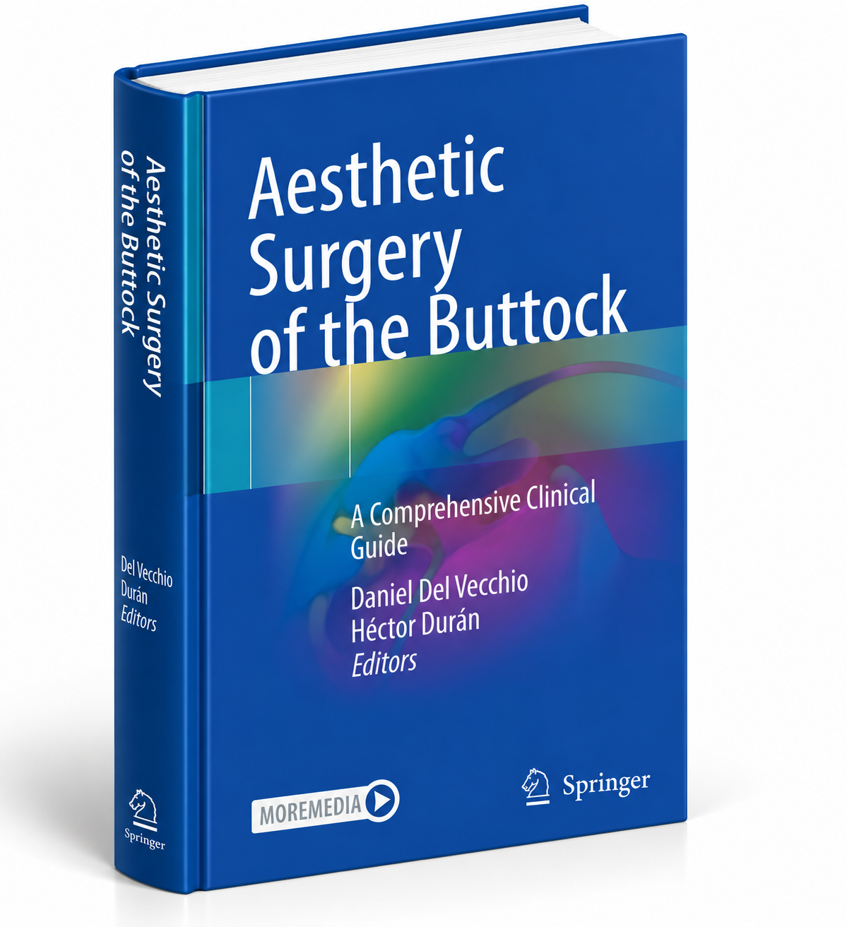 Aesthetic Surgery of the Buttock: A Comprehensive Clinical Guide